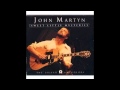 I Don't Want to Know [live] John Martyn ...