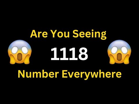Angel Number 1118 Meaning: Why You Keep Seeing It!