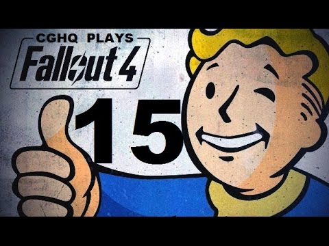 Fallout 4 Pt.15 | Walkthrough Gameplay w/CGHQ | 1080p HD PC