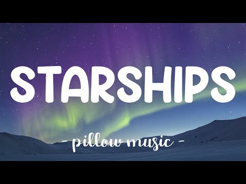 Starships - Nicki Minaj (Lyrics) 🎵