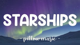 Starships - Nicki Minaj (Lyrics) 🎵