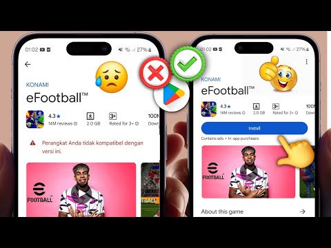 cara mengatasi efootball pes 2026 yang tidak kompatibel di hp android | eFootball 2026