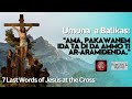 [1] "Ama, pakawanem ida ta di da ammo ti ar-aramidenda." | Ilocano 7 Last Words of Jesus