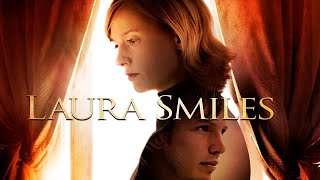 Laura Smiles | A Woman Haunted by the Past Faces Her Breaking Point | Full Movie