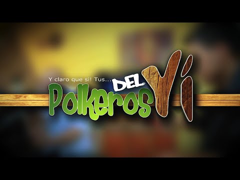 Polkeros del Yi👋 Rec EN VIVO 📻 Enganchado Para Tu Fiestas ♪♪♫♫