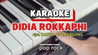 Download lagu DIDIA ROKKAPHI // KARAOKE NADA STANDAR WANITA  mp3