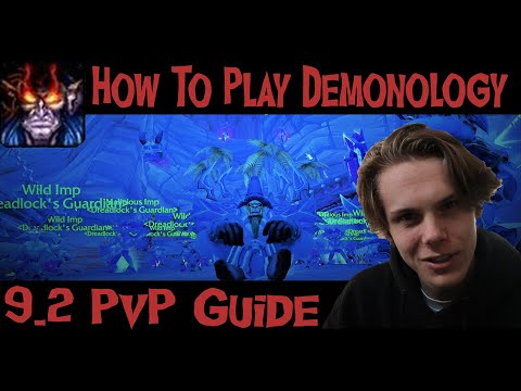 The Ultimate 9.2 Demonology Warlock PvP Guide - How To Play Demonology In WoW Shadowlands 9.2 Arena
