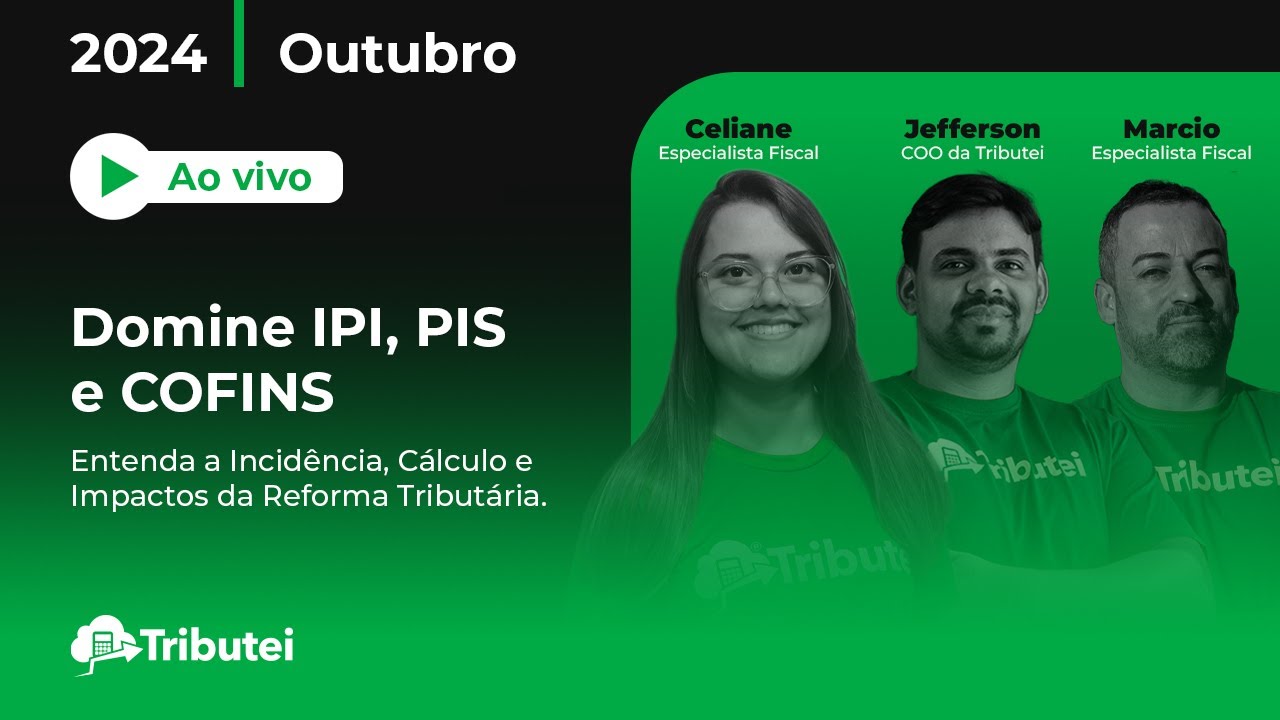 Aulão: IPI, PIS e COFINS