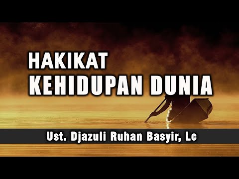 (LIVE) KAJIAN ISLAMIC || Hakikat Kehidupan Dunia || Ust. Djazuli Ruhan Basyir, Lc
