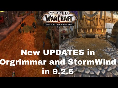 NEW Updates in Orgrimmar and Stormwind in Patch 9.2.5 PTR