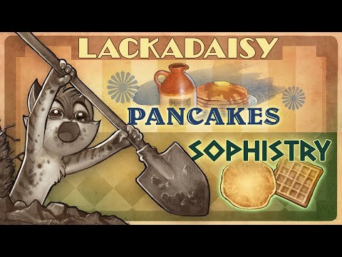 Lackadaisy Pancakes / Sophistry
