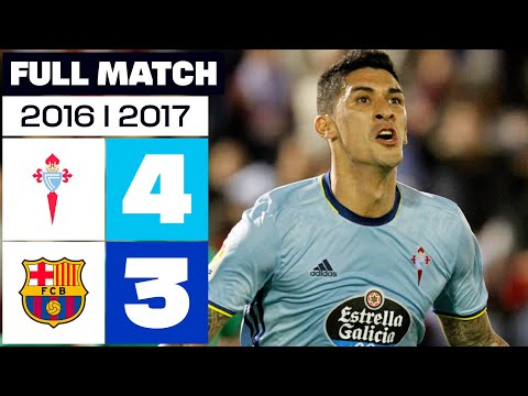RC Celta - FC Barcelona (4-3) LALIGA 2016/2017 FULL MATCH