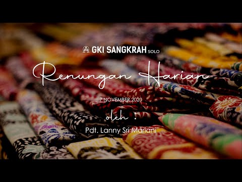 Renungan Harian GKI Sangkrah Solo 07 November 2020