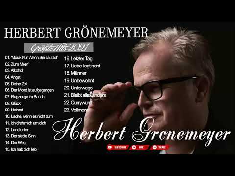 Herbert Grönemeyer Die besten Lieder 2021| The Best of Herbert Grönemeyer | Herbert Grönemeyer 2021