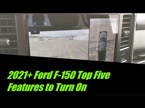 2021+ Ford F-150 Top Five Features to Turn On/Change