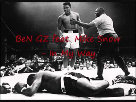 BeN GZ feat. Mike Snow - In My Way