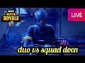 duo vs squad spelen ft jordy!-Fortnite battle royale