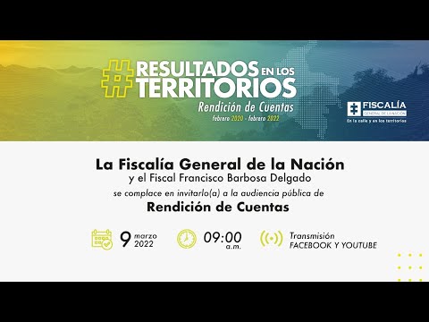 Resultados en los territorios: Rendición de Cuentas 2020-2022