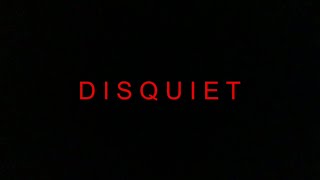 DISQUIET | Teaser | (2024)