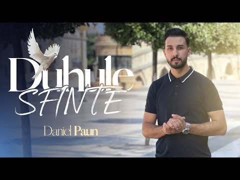 Daniel Paun - DUHULE SFINTE ( Official Video Lyrics 2023 )