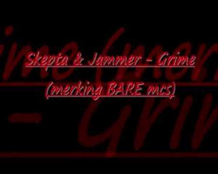 Skepta & Jammer - Grime (merking BARE mcs)