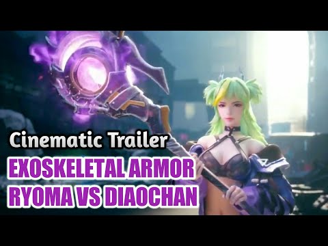 Valor Pass Season 20 Full Cinematic Trailer EXOSKELETAL ARMOR RYOMA VS DIAOCHAN | Arena Of Valor