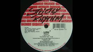 Lou² - Freaky (The Freaky Mix)