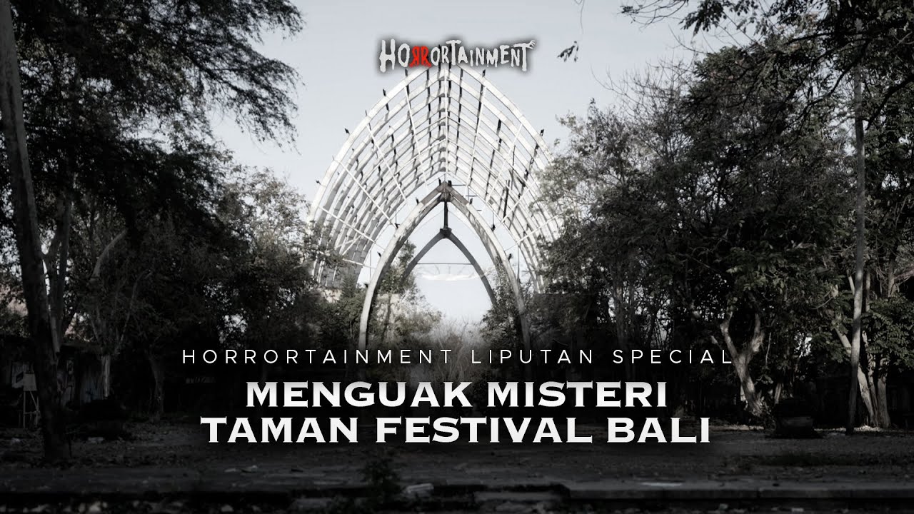 Misteri di Balik Taman Festival - Horrortainment