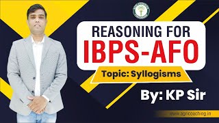 IBPS-AFO || ऐसी रीजनिंग पहले नहीं पढ़ी होगी || Topic: Syllogisms || KP sir