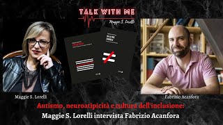 MAGGIE S. LORELLI INTERVISTA FABRIZIO ACANFORA