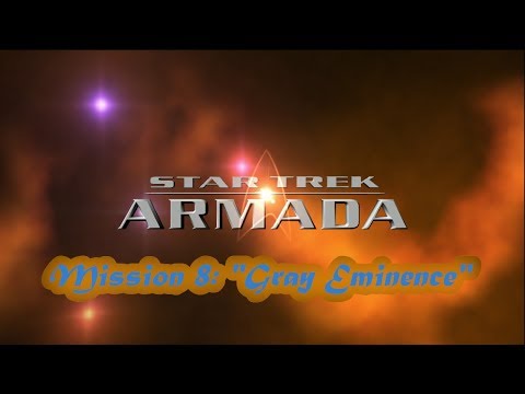 Star Trek Armada mission 8 “Grey Eminence”