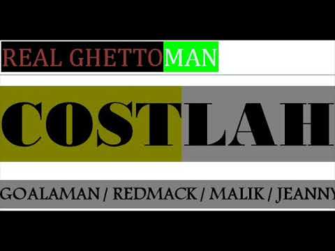 MALIK BOBOMAN - '' REAL GHETTO COSTLAH '' feat  -  REDMACK - - GOALAMAN - JEANNY NDATY