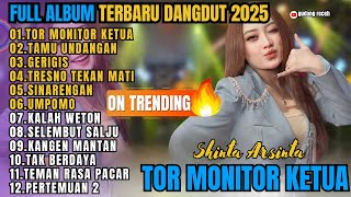 Download lagu FULL ALBUM TOR MONITOR KETUA - TAMU UNDANGAN || SHINTA ARSINTA BERKAH TALENTA TERBARU 2025 mp3