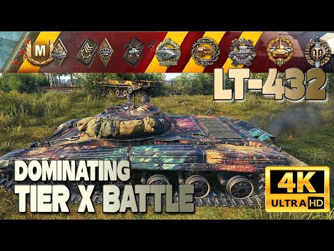 LT-432: Dominating tier X battle & 3rd MoE - World of Tanks