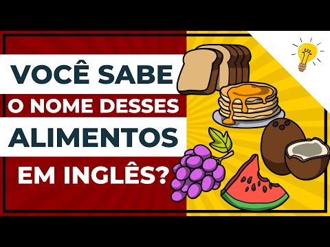Vocabulário de ALIMENTOS em INGLÊS com tradução e pronúncia