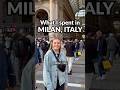 How Much Money We Spent For One Day In Milan Italy Shorts