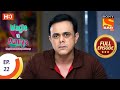 Wagle Ki Duniya Ep 22 Full Episode 9th March 2021