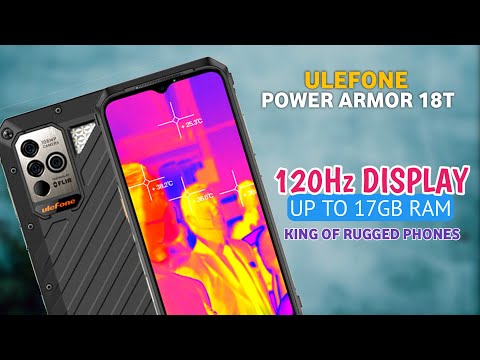 Ulefone Power Armor 18T - King Of Rugged Phones