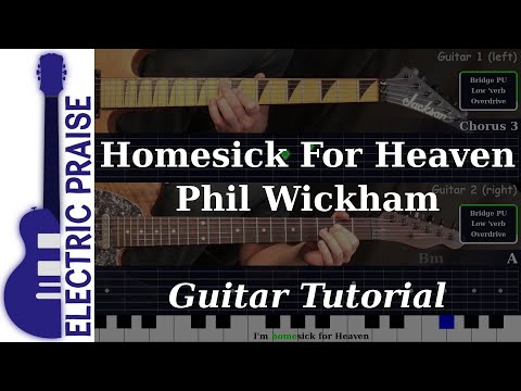Homesick For Heaven - Phil Wickham | Electric Guitar Playthrough (With TABS)