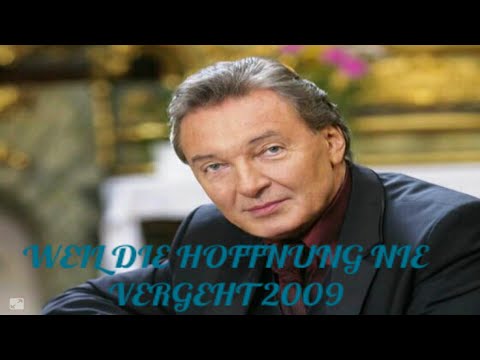 KAREL GOTT WEIL DIE HOFFNUNG NIE VERGEHT 2009-(VLASTNÍ VÝTVOR)