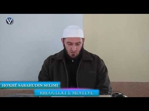 Hoxhë Sabahudin Selimi Rregullat e Mesteve