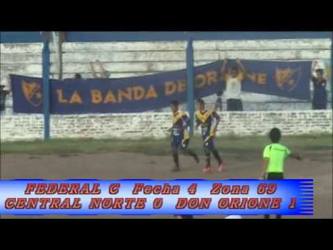 FEDERAL C 2015 CENTRAL NORTE 0  DON ORIONE 1