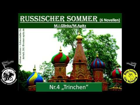 Russischer Sommer4 Trinchen - 6Novellen Glinka Köthener Schlossconsortium Schloss Köthen S.-Anhalt