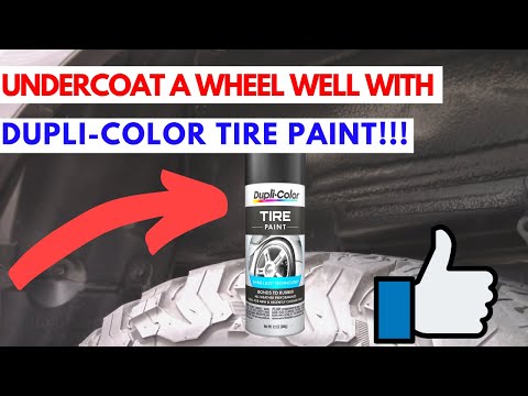 Undercoat A Wheel Well with Dupli-Color TIRE PAINT !!