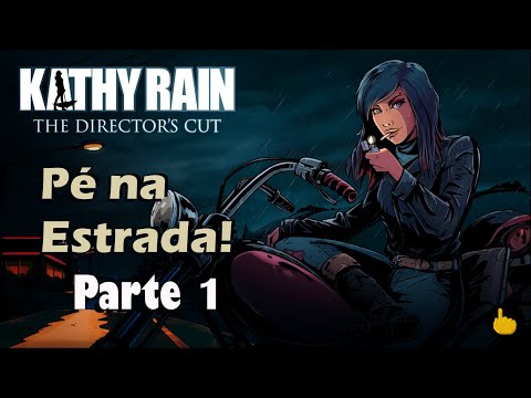 Kathy Rain - Parte 1 - Português BR