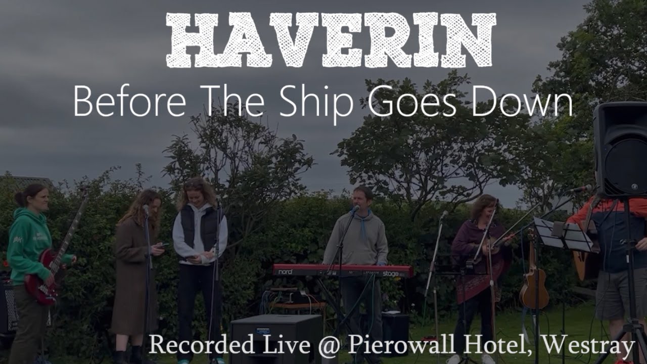 Ship  – Westray (live)