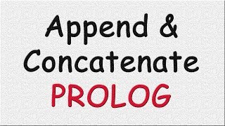 Append and Concatenate in prolog