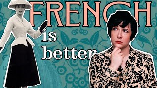 Why is French Fashion is "the best"? The History of Haute Couture