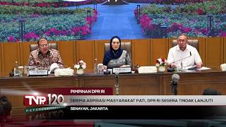 Pimpinan DPR RI - Terima Aspirasi Masyarakat Pati, DPR RI Segera Tindak Lanjuti - TVR 120