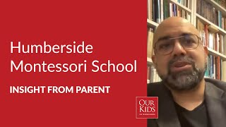 Humberside Montessori School, Parent Video Review from Anver Emon